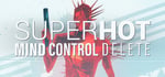 SUPERHOT: MIND CONTROL DELETE banner image