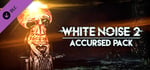 White Noise 2 - Accursed Pack banner image