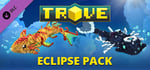 Trove - Eclipse Pack banner image