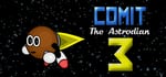 Comit the Astrodian 3 banner image