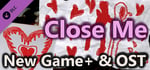 Close Me - New Game+ & OST Selection Soundtrack banner image