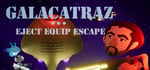 Galacatraz: Eject Equip Escape steam charts
