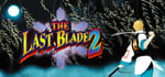 THE LAST BLADE 2 banner image