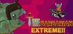 Time Barbarian Extreme!! steam charts