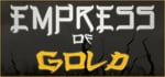 Empress of Gold steam charts