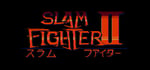Slam Fighter II steam charts