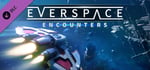 EVERSPACE™ - Encounters banner image