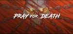 Pray for Death steam charts
