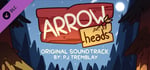 Arrow Heads - Soundtrack banner image
