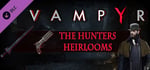 Vampyr - The Hunters Heirlooms DLC banner image