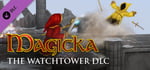 Magicka: The Watchtower banner image