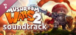 Mushroom Wars 2 - Official Soundtrack banner image