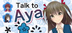 Talk to Aya steam charts