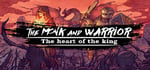 The Monk and the Warrior. The Heart of the King. steam charts