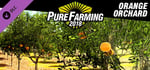 Pure Farming 2018 - Orange Orchard banner image