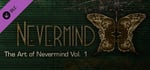The Art of Nevermind (Nevermind Art Book) banner image