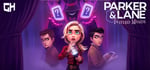 Parker & Lane: Twisted Minds steam charts