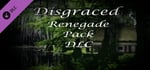Disgraced Renegade Pack DLC banner image