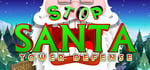 Stop Santa - Tower Defense banner image