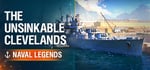Naval Legends: The Unsinkable Clevelands banner image