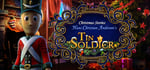 Christmas Stories: Hans Christian Andersen's Tin Soldier Collector's Edition banner image