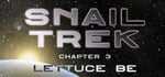 Snail Trek - Chapter 3: Lettuce Be steam charts