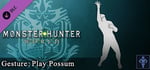 Monster Hunter: World - Gesture: Play Possum banner image