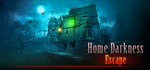 Home Darkness - Escape? steam charts