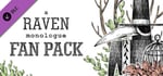 A Raven Monologue Fan Pack banner image