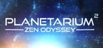 Planetarium 2 - Zen Odyssey steam charts