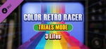 COLOR RETRO RACER : TRIALS MODE *3 Lifes* banner image