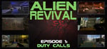 Alien Revival - Episode 1 - Duty Calls steam charts
