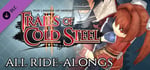 The Legend of Heroes: Trails of Cold Steel II - All Ride-Alongs banner image