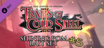 The Legend of Heroes: Trails of Cold Steel II - Shining Pom Bait Set 5 banner image