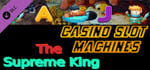 Casino Slot Machines - The Supreme King banner image