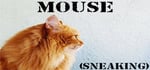 Mouse (Sneaking) banner image