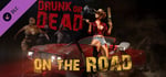 Drunk or Dead - On the Road banner image