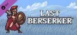 Last Berserker: Unlock All Characters banner image