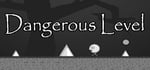 Dangerous Level banner image
