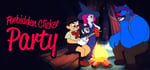 Forbidden Clicker Party banner image