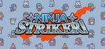 Ninja Striker! steam charts