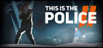 This Is the Police 2 banner image