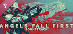 Angels Fall First - Soundtrack banner image