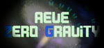 Aeve:Zero Gravity banner image