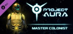 Project Aura - Master Colonist banner image
