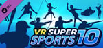 VR SUPER SPORTS - 10 Edition banner image