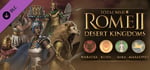 Total War: ROME II - Desert Kingdoms Culture Pack banner image