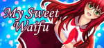 My Sweet Waifu banner image