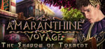 Amaranthine Voyage: The Shadow of Torment Collector's Edition banner image