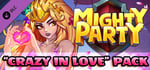 Mighty Party: Crazy in Love Pack banner image